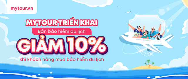 Giảm 10% bảo hiểm du lịch